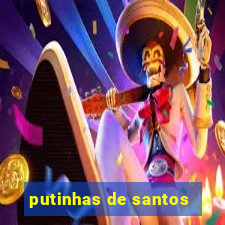 putinhas de santos